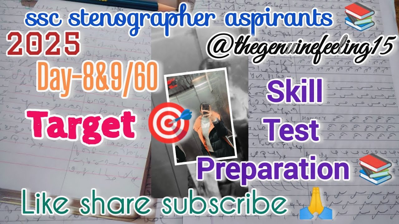 ssc stenographer aspirants|ssc steno skill test preparation 2024|day-8&9/60|target given|ssc exams