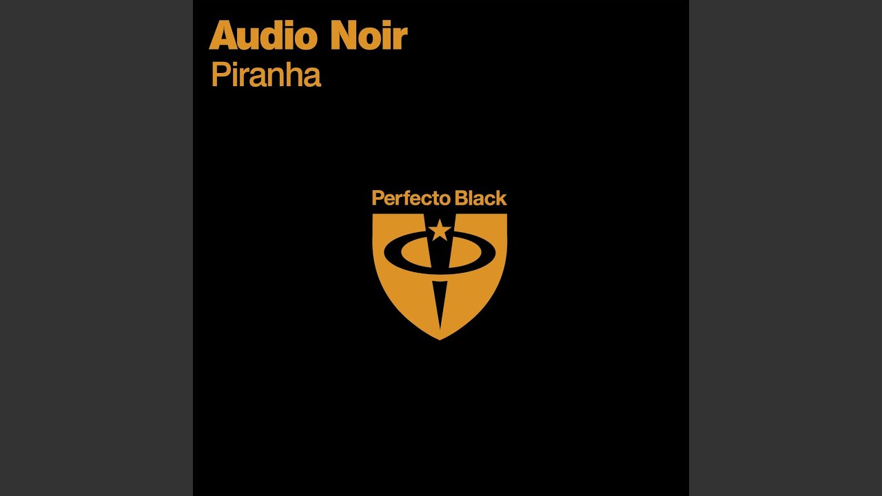 Piranha (Oakenfold Edit)