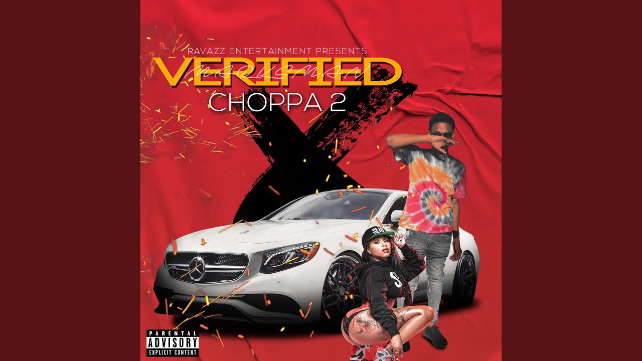 Verified Choppa 2