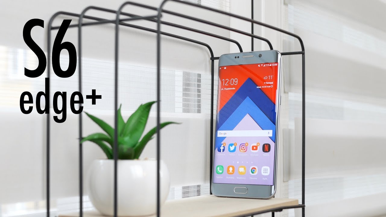 Samsung Galaxy S6 Edge+ w 2018? 💫 | OPINIA