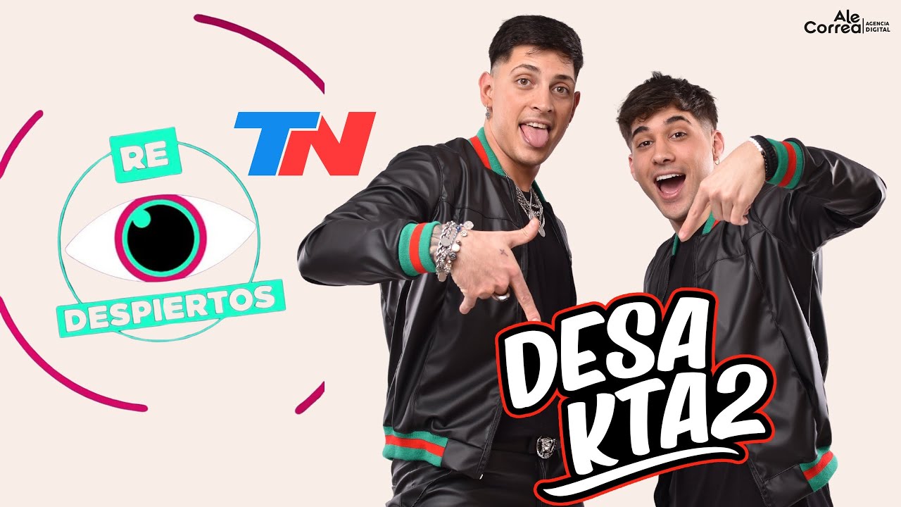 DesaKTa2 | Re Despiertos (TN) Show Completo