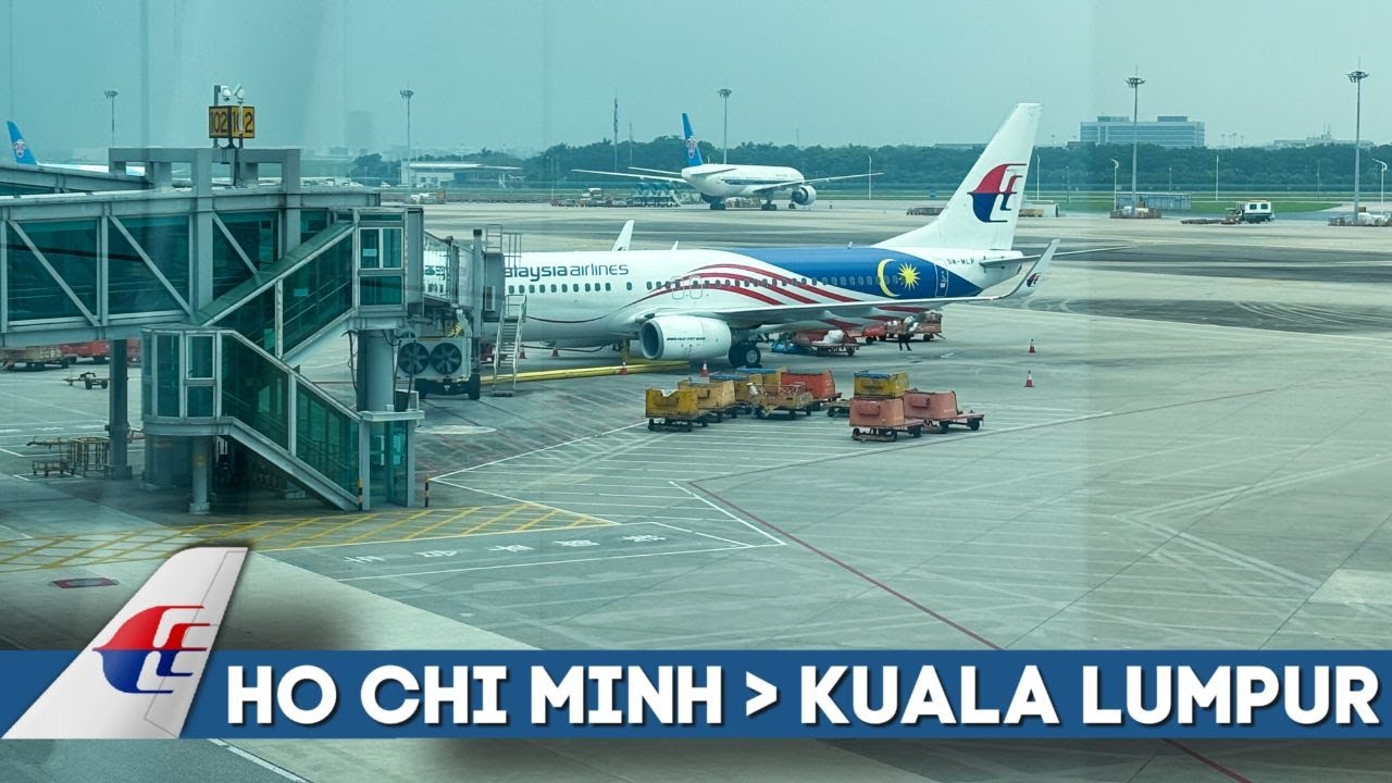 Flight Report | Malaysia Airlines | Ho Chi Minh - Kuala Lumpur | B737-800