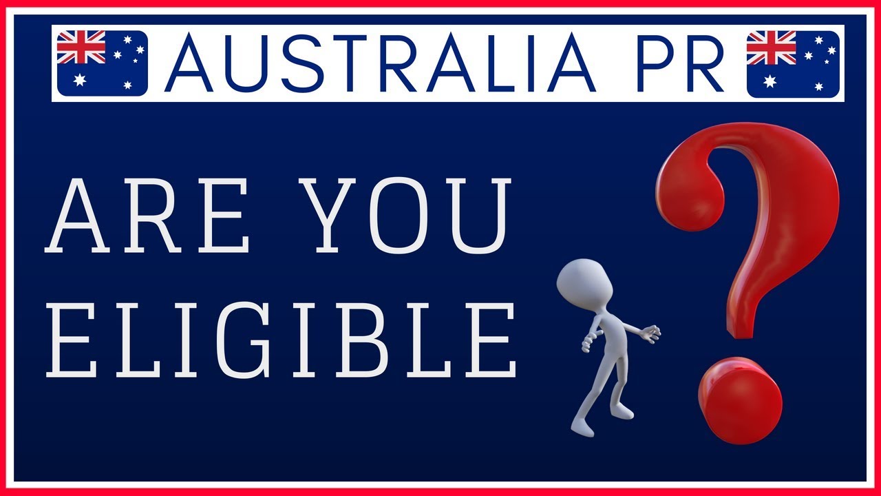 🇦🇺 Australia PR - Check your Eligibilty