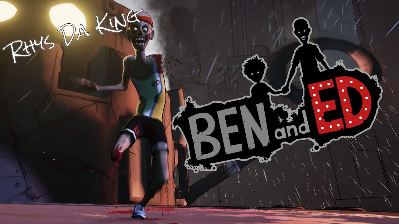 Ben and Ed