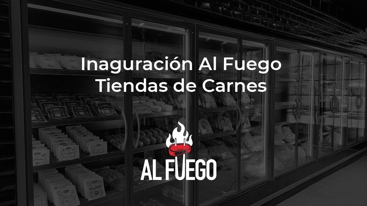 Al fuego - Inaguración Tienda de Carnes