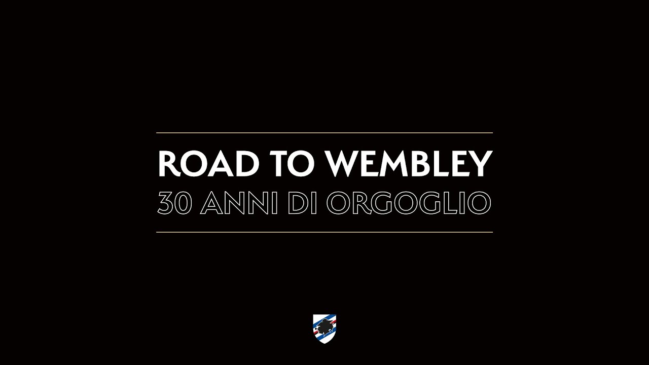 Road to Wembley - 30 anni di orgoglio