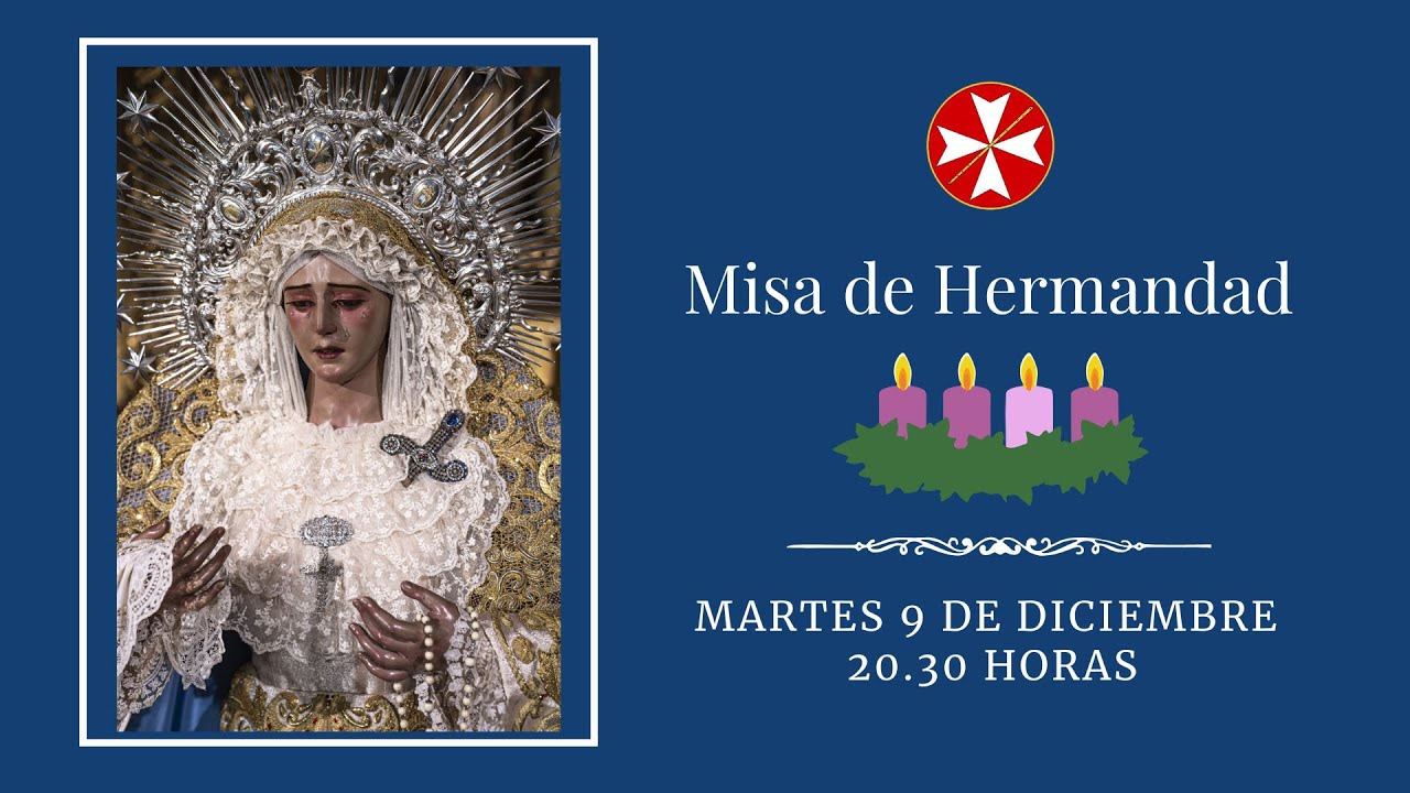 Misa de Hermandad. Martes 9 de diciembre.