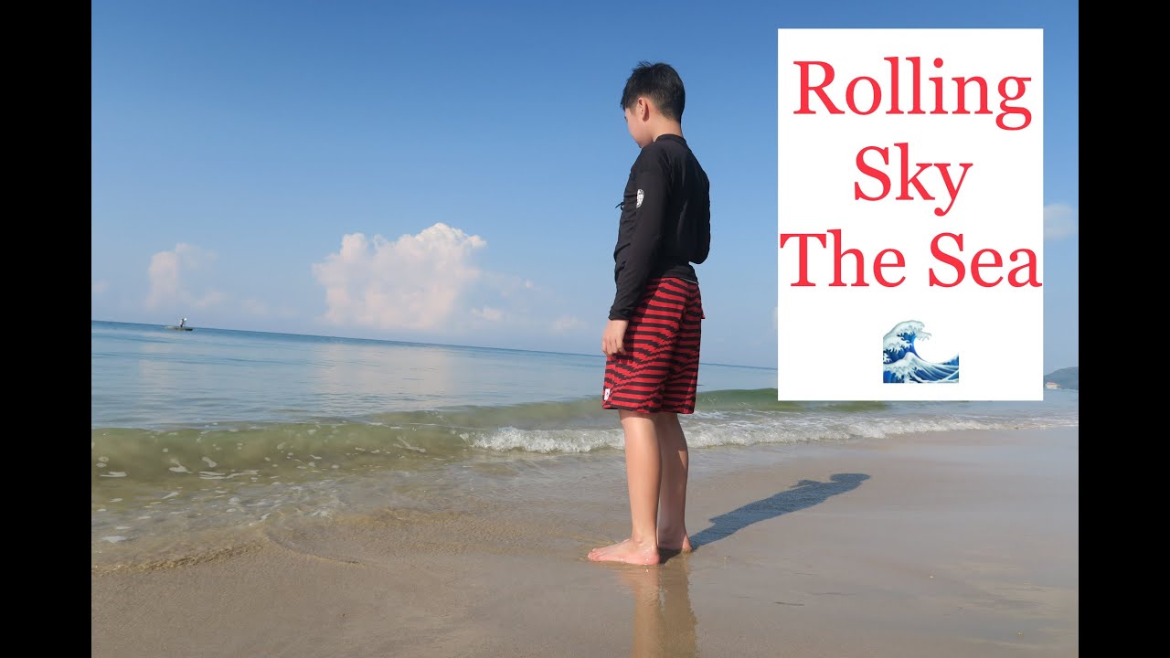 Rolling Sky - The Sea / Adam Story (Proud to be present my swimming suit!)