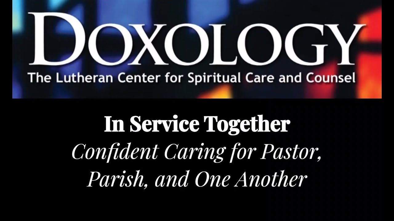 Doxology - In Service Together