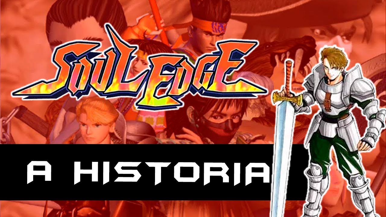 A História de Soul Edge