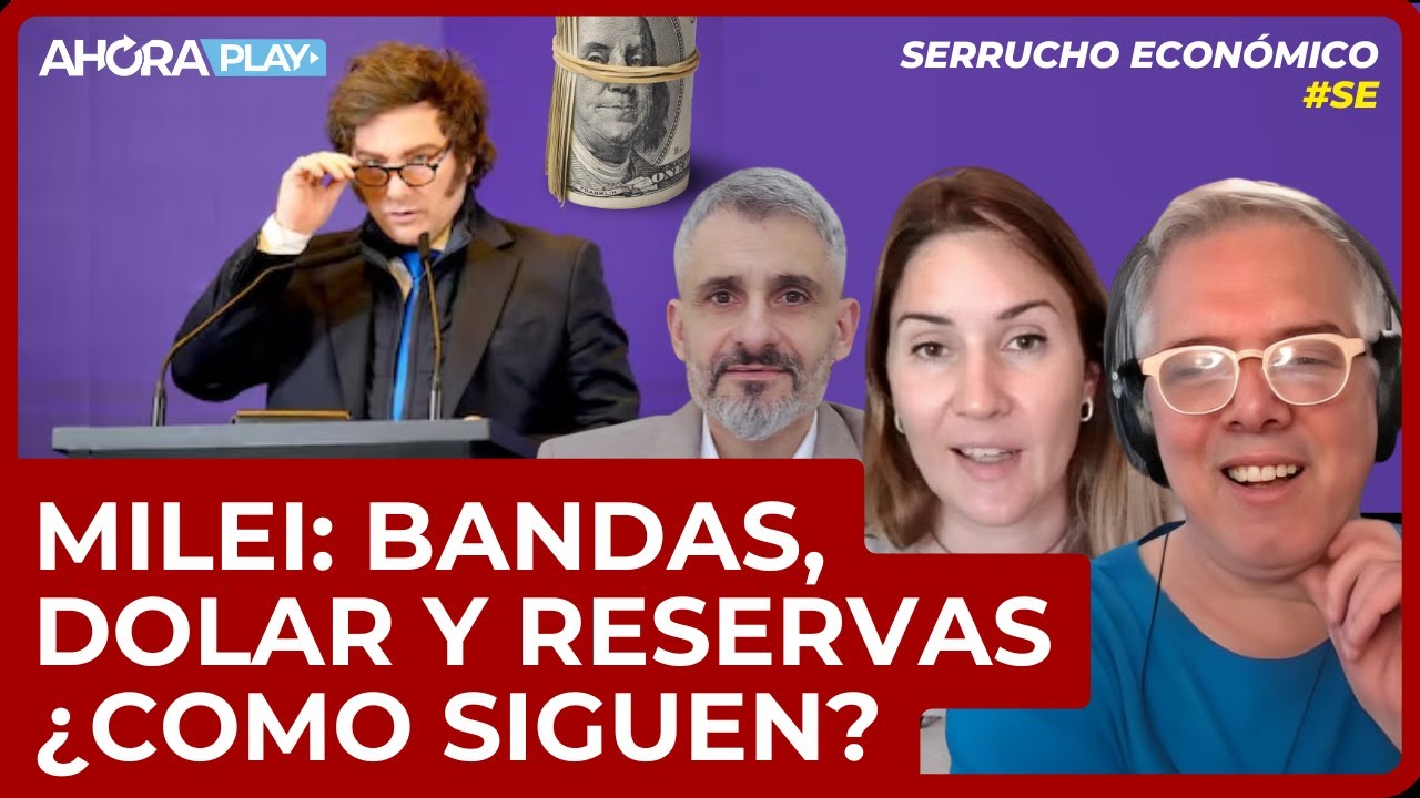 QUÉ TIENE EN MENTE MILEI - FINANZAS PERSONALES | Zlotnik, Leo Piccioli, Battista #SerruchoEconómico
