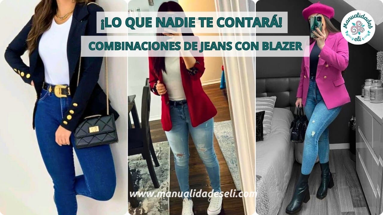 Los Mejores Outfits Con Blazer Y Jeans Que Te Har&aacute;n Lucir Incre&iacute;ble