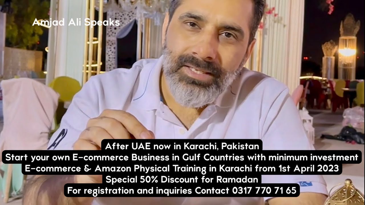 E-commerce & Amazon in Karachi from 1st April 2023 50% off 4 Ramadan | Registration 0317 770 71 65