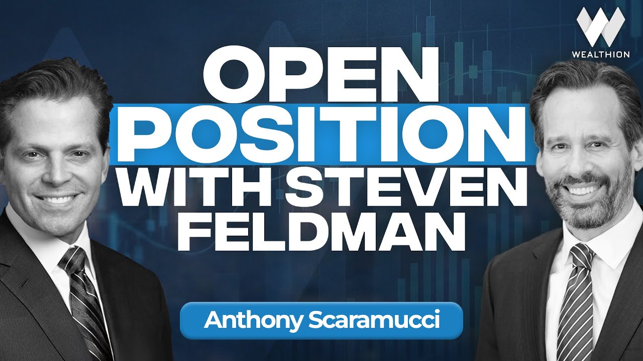 Open Position with Steven Feldman &mdash; Anthony Scaramucci: America&rsquo;s Economic Narratives Are Breaking