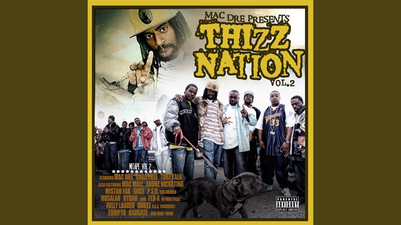 Thizz Nation (feat. Mac Mall, Dubee & Bavgate)