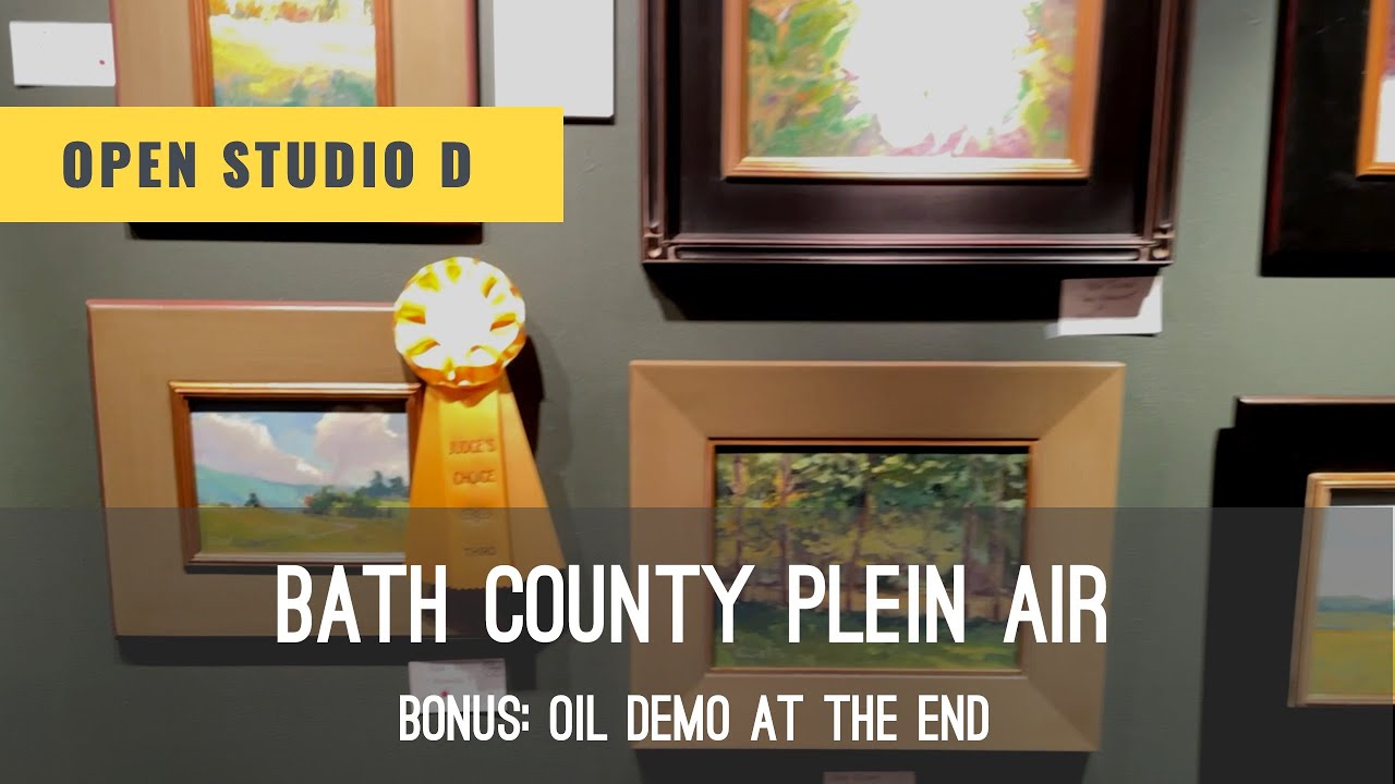 Bath County Plein Air Competition. Learn Oil Painting with Vlad Duchev