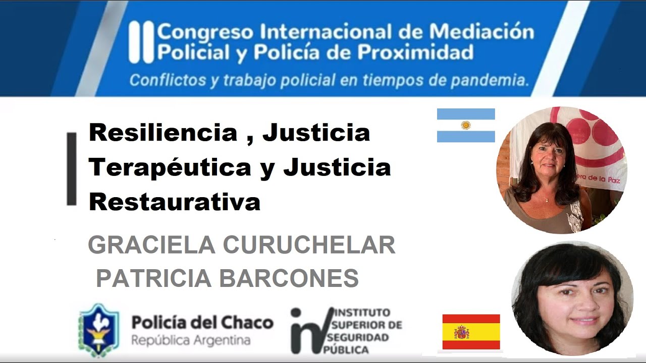 GRACIELA CURUCHELAR- PATRICIA BARCONES- RESILIENCIA, JUSTICIA TERAPÉUTICA Y JUSTICIA RESTAURATIVA