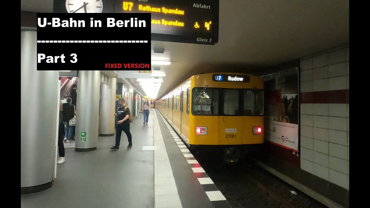 U-Bahn in Berlin | Part 3 (Fixed version)