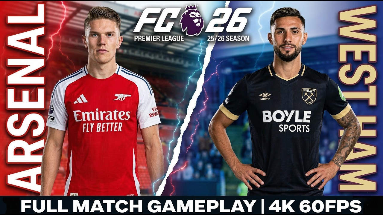 FC 26 | Arsenal vs West Ham | Premier League 25/26 Full Match Gameplay | Realistic 4K 60FPS