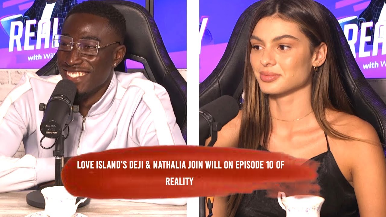 Reality Ep. 10: Love Island's Deji Adeniyi & Nathalia Campos Spill Villa Secrets & Drama ☕️
