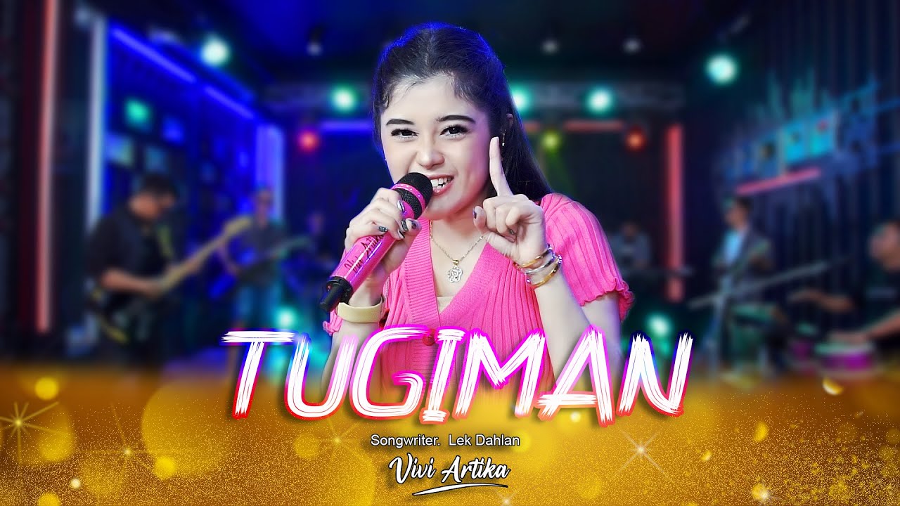 TUGIMAN - VIVI ARTIKA ( OFFICIAL LIVE MAHA MUSIC )