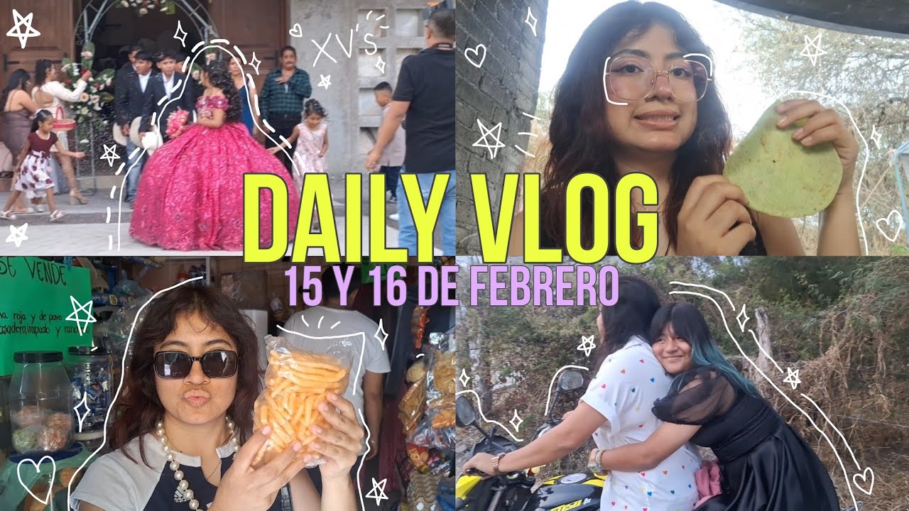 Vlog: XV años en San Agustín de Pulque// tortillas de limón, Kevin el gato ♡