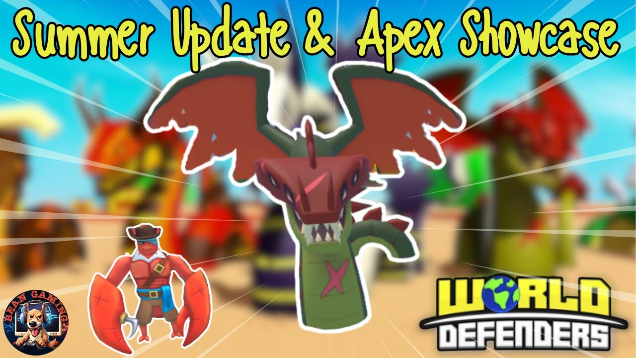 SUMMER UPDATE IS HERE - AND 1% APEX SHOWCASE!!! World Defenders Roblox