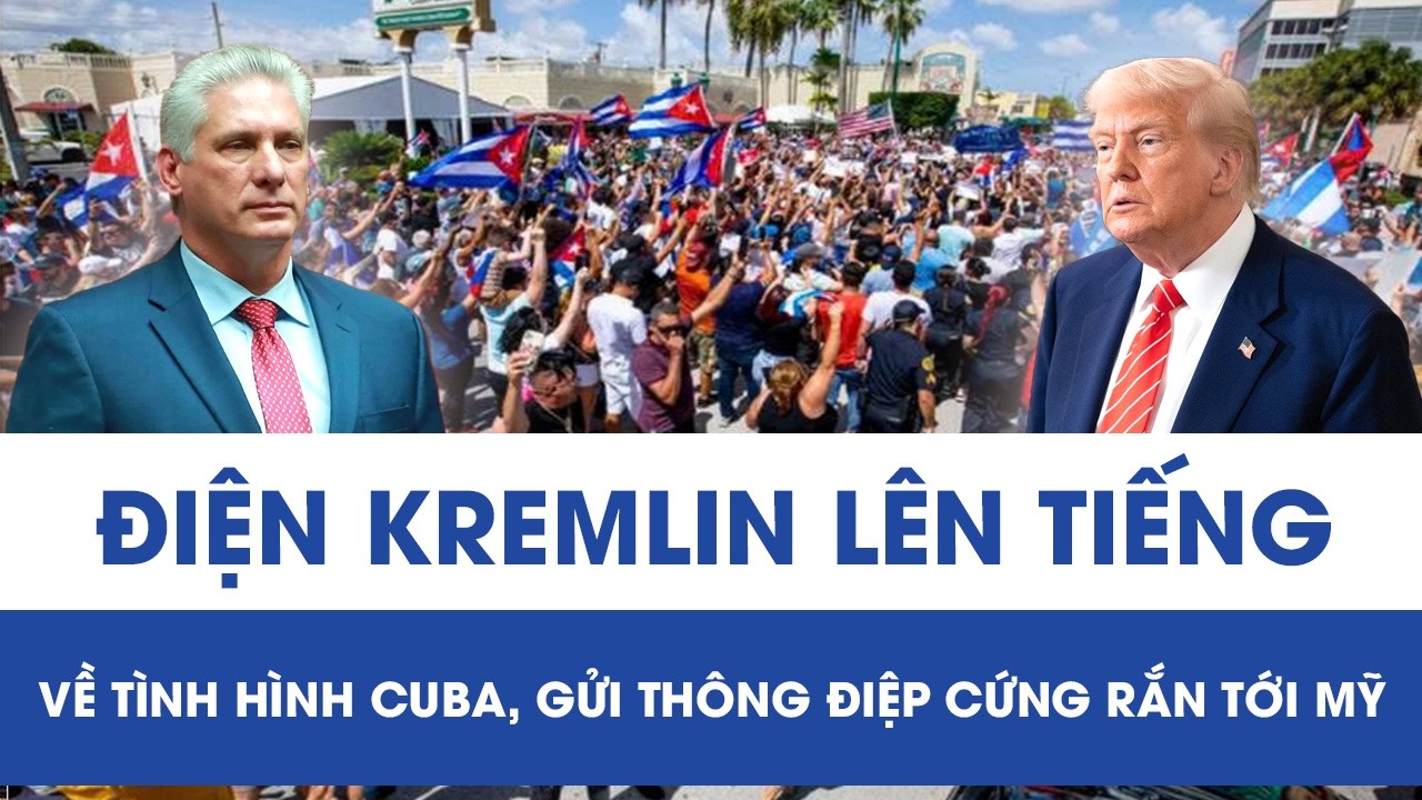 Nga quan ngại về loạt hành động của Mỹ với Cuba, chỉ trích Washington “bóp nghẹt” kinh tế Havana