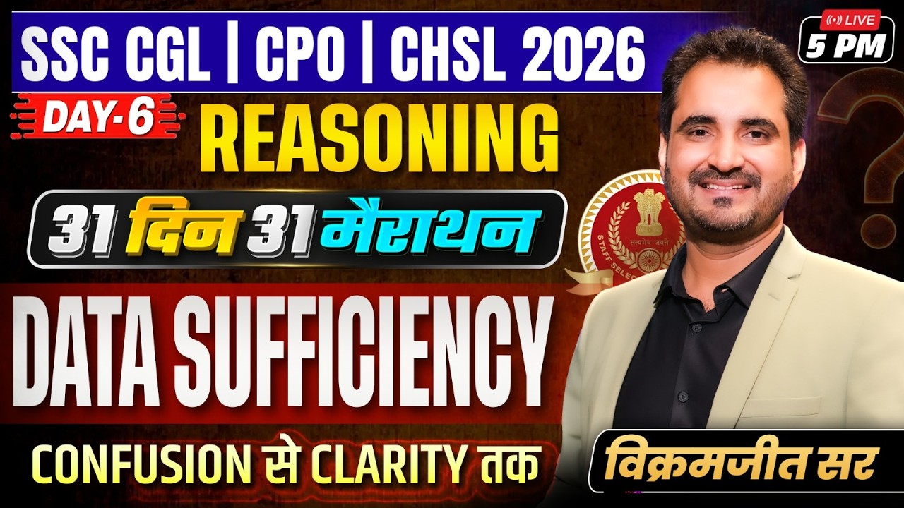 Day 6 | 31 Days 31 Marathons | Data Sufficiency | CGL/CPO/CHSL 2026 | Vikramjeet Sir