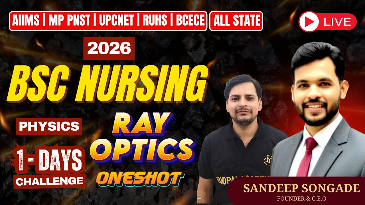 PNST 2026 | RAY OPTICS | BSc Nursing 2026 | AIIMS ALL State Nursing Exams | MP PNST | RUHS2026 #pnst