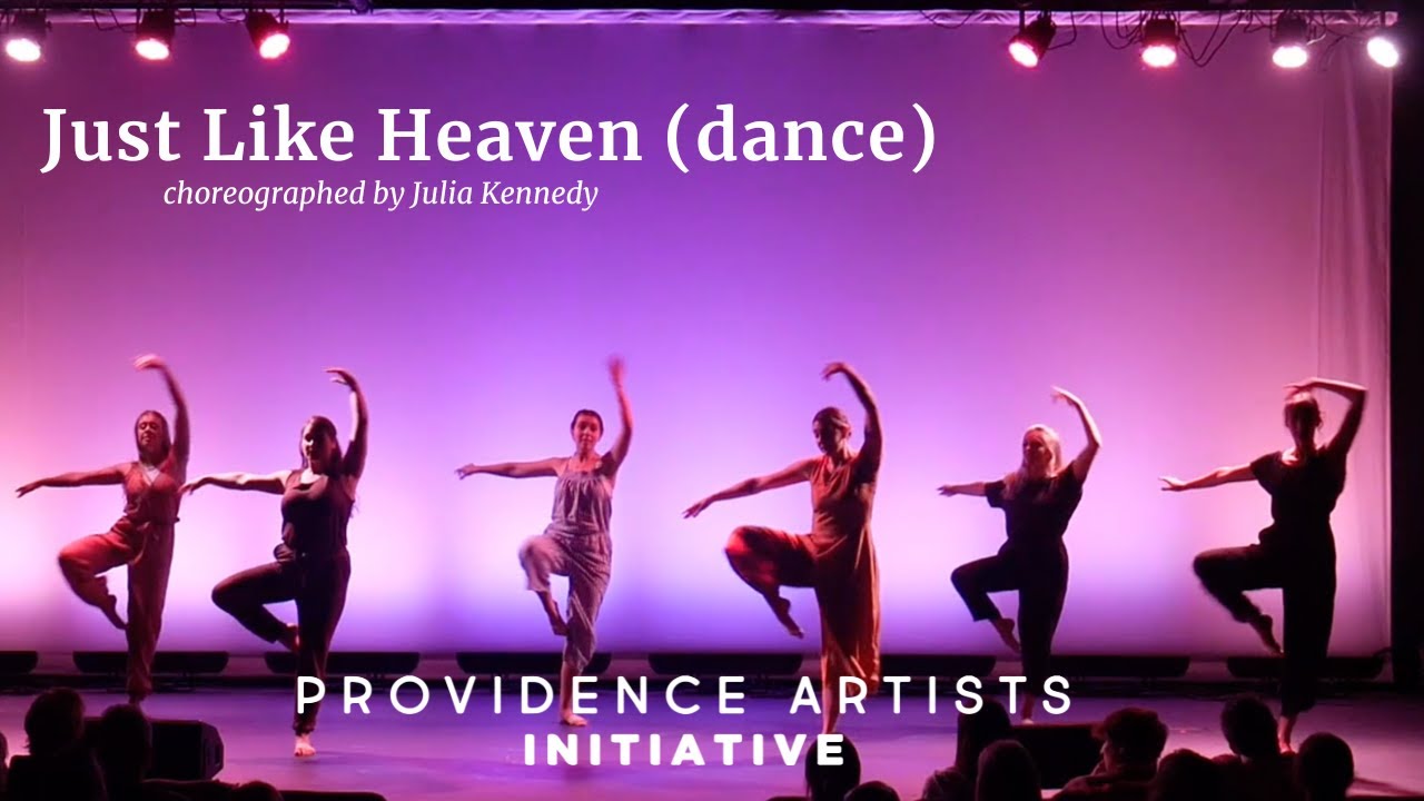 Just Like Heaven - Brandon Lake (Dance) | Providence Artists Initiative