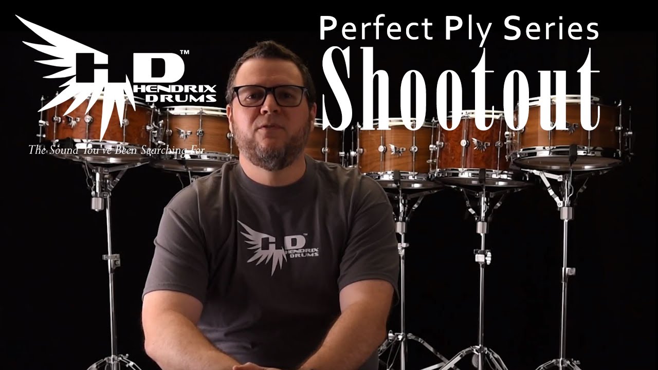 Hendrix Drums Perfect Ply Snare Shootout