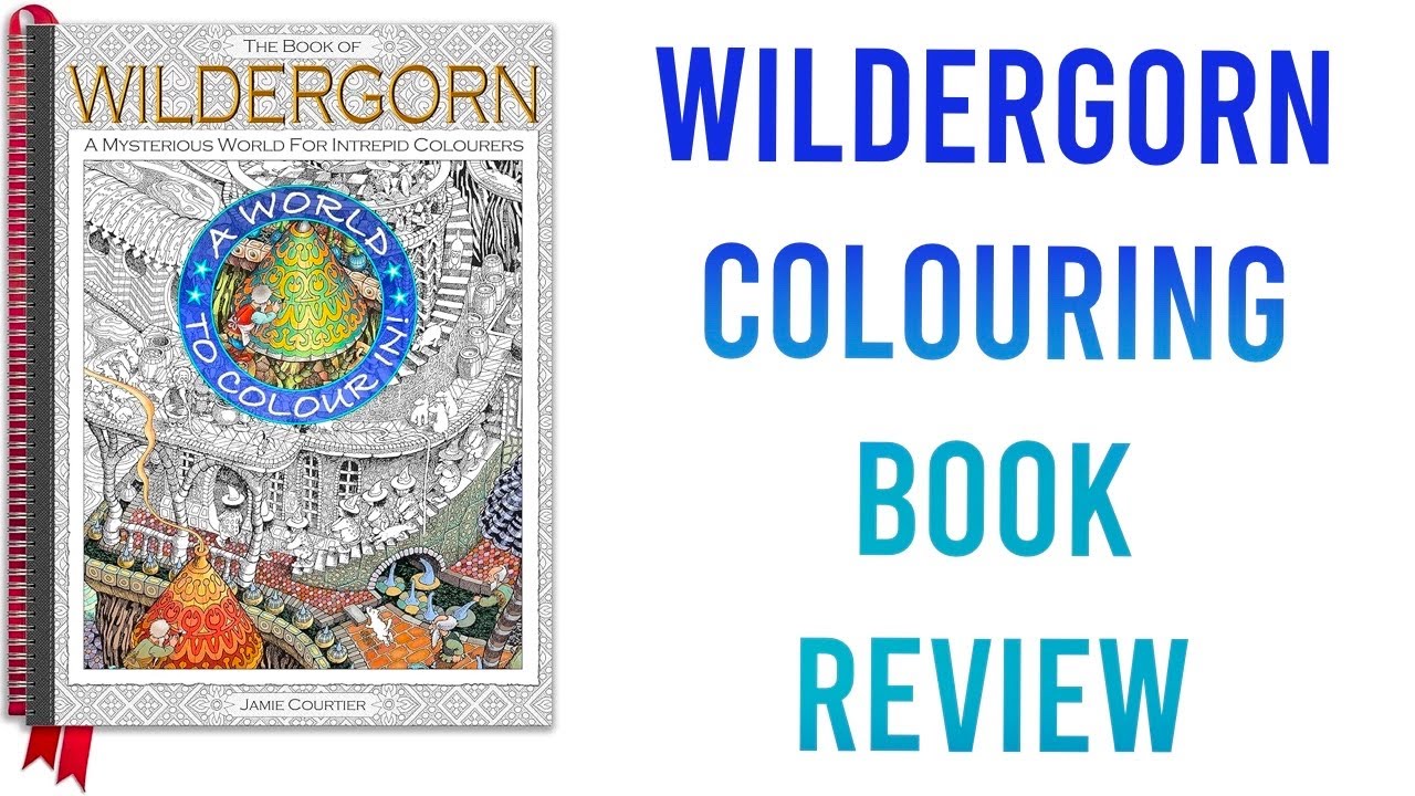The Book of Wildergorn by Jamie Courtier | Colouring Book Review