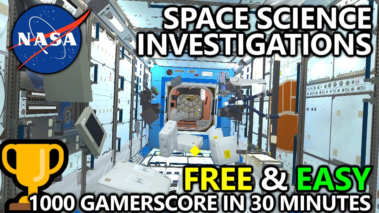 Space Science Investigations (NASA) Achievement Walkthrough - FREE & EASY 1000 Gamerscore in 30 Mins