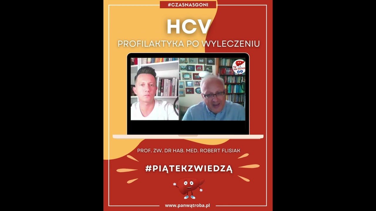#piątekzwiedzą - odc.2 - HCV | Profilaktyka po wyleczeniu