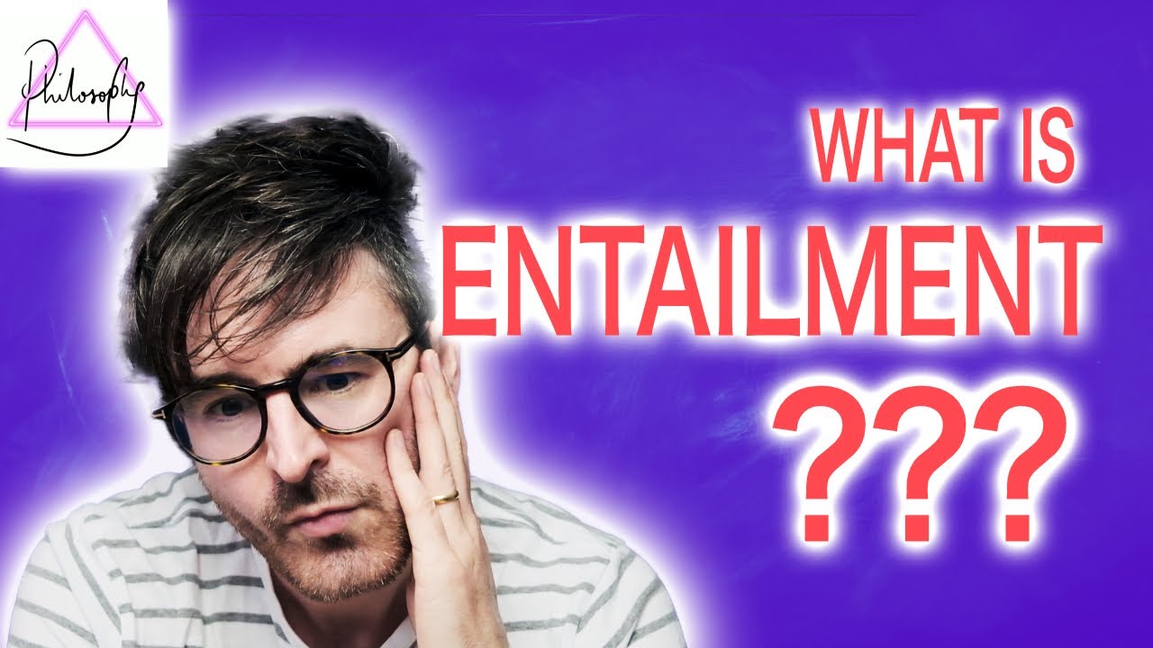 What is Entailment? | Symbolic Logic Tutorial | Attic Philosophy