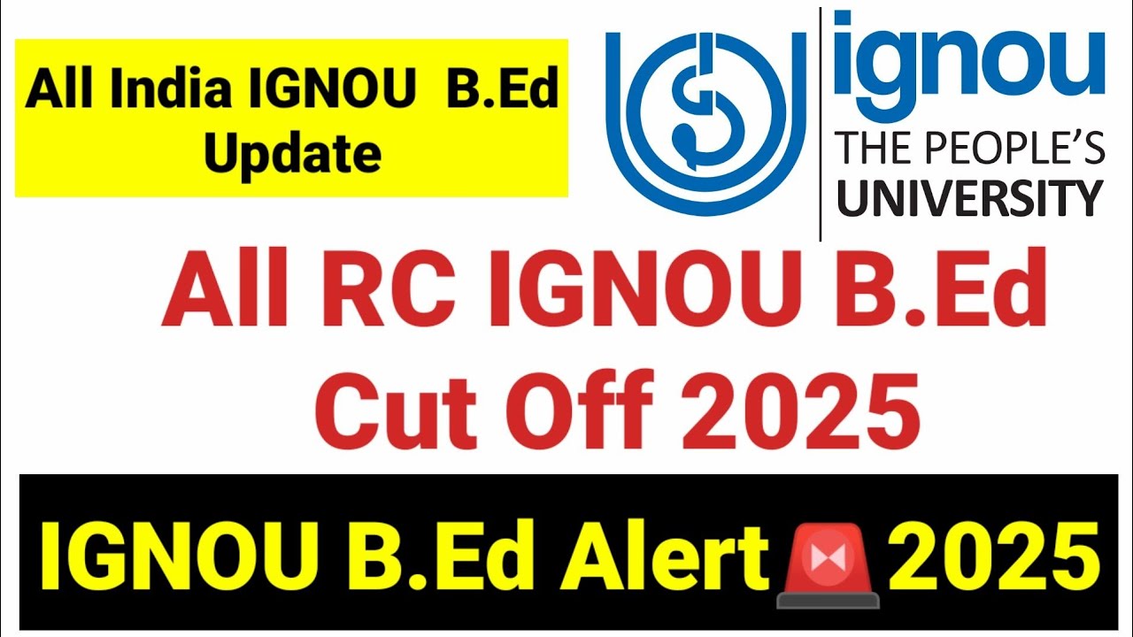 All RC IGNOU B.Ed Expected Cut Off 2025 I IGNOU B.Ed Cut Off Alert 2025 I English Stadium