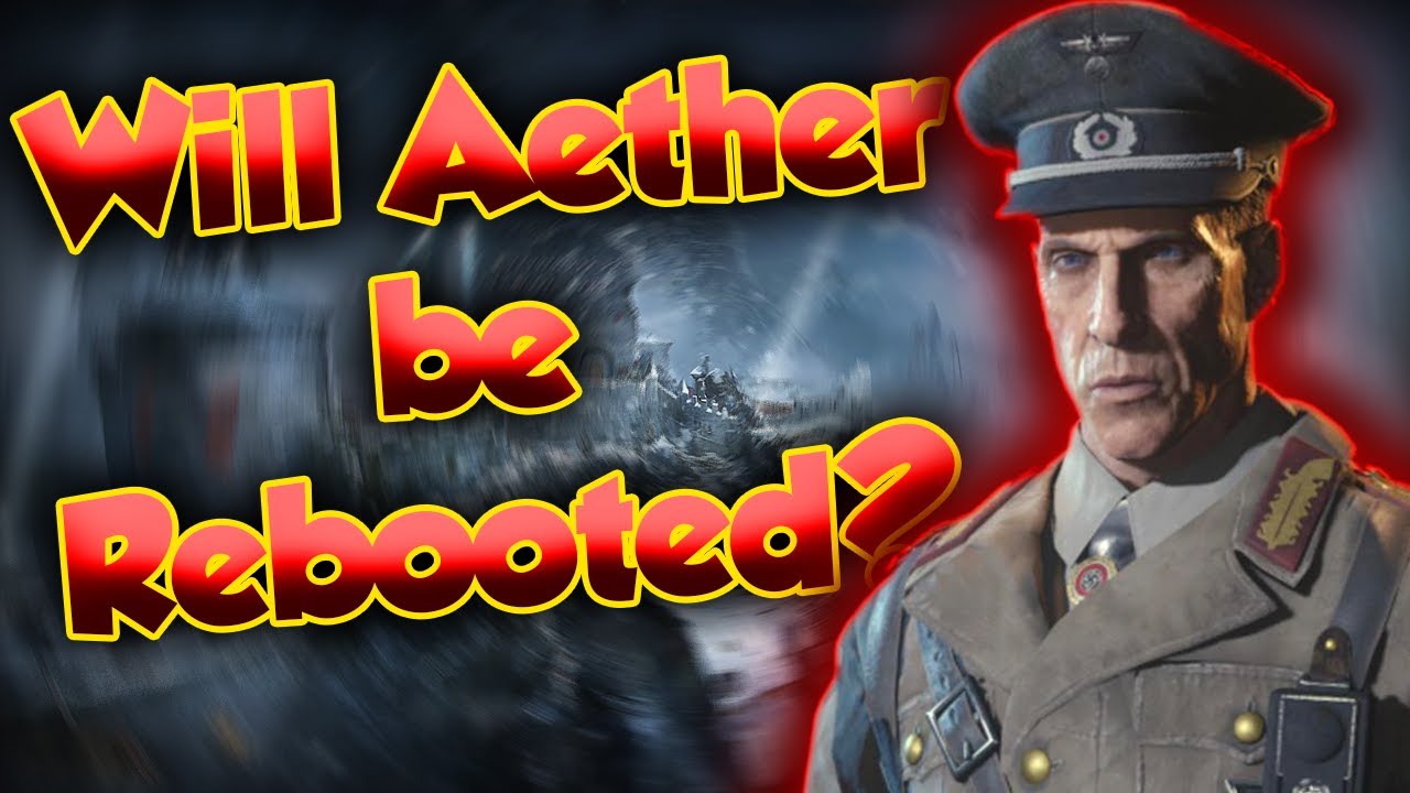 Will Aether be Rebooted? - Black Ops Cold War Zombies Storyline