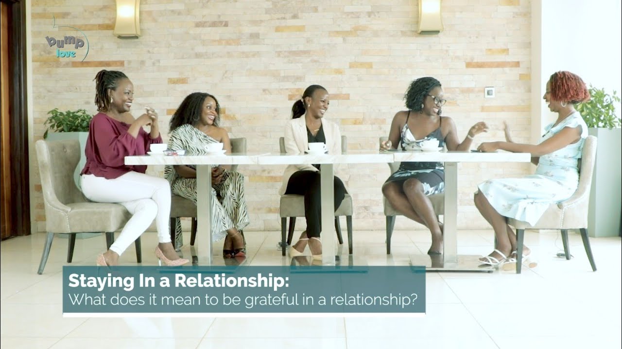 SHOUT OUT TO OUR MEN |Why We Have Stayed In Our Relationships | #Okuguma