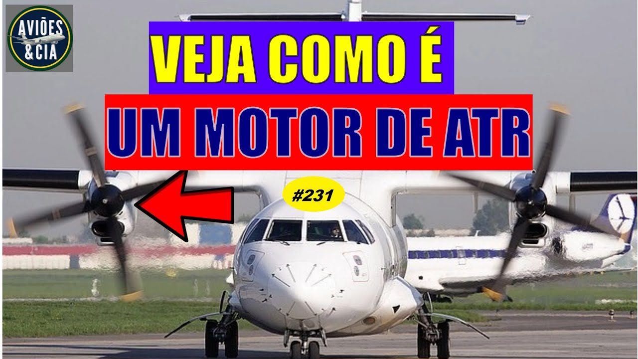 O motor do ATR    VÍDEO 