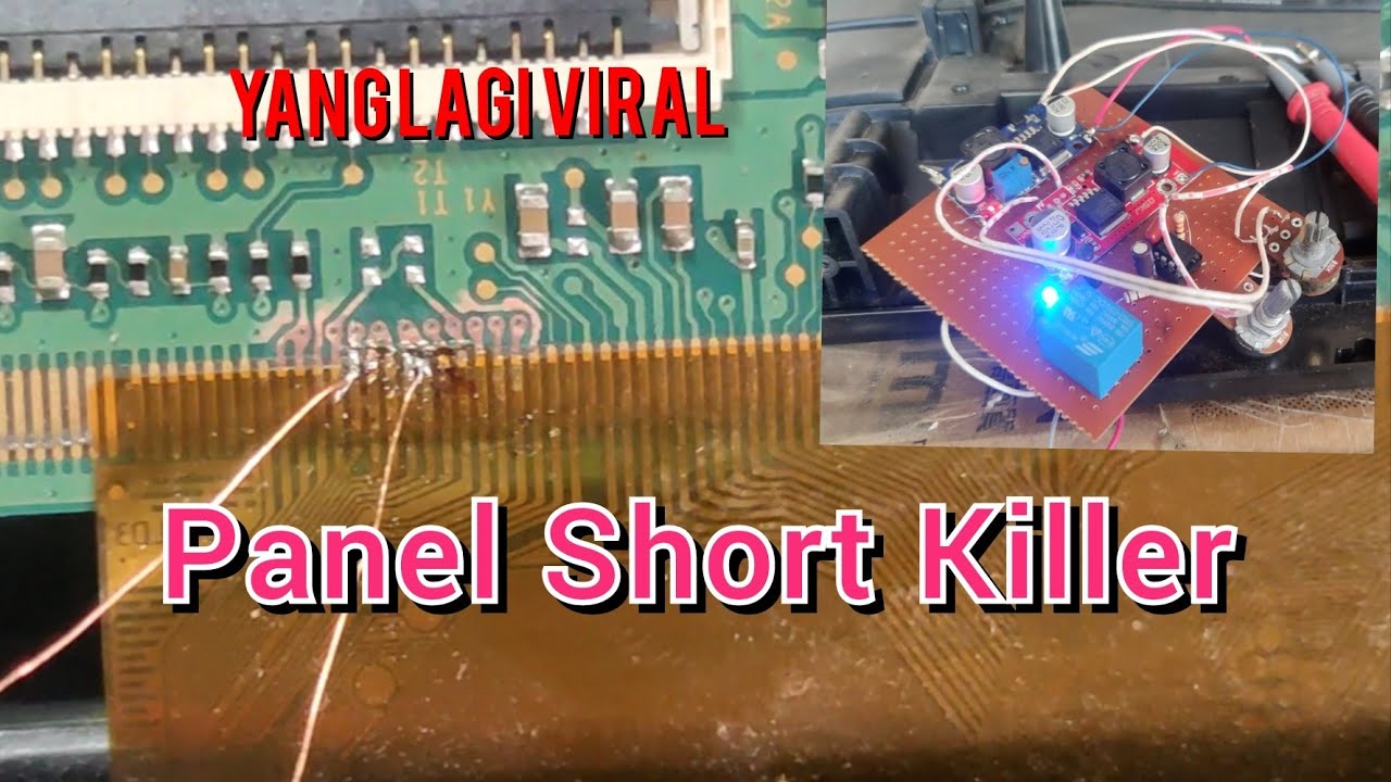 teknik tembak jalur short panel LCD | panel short killer
