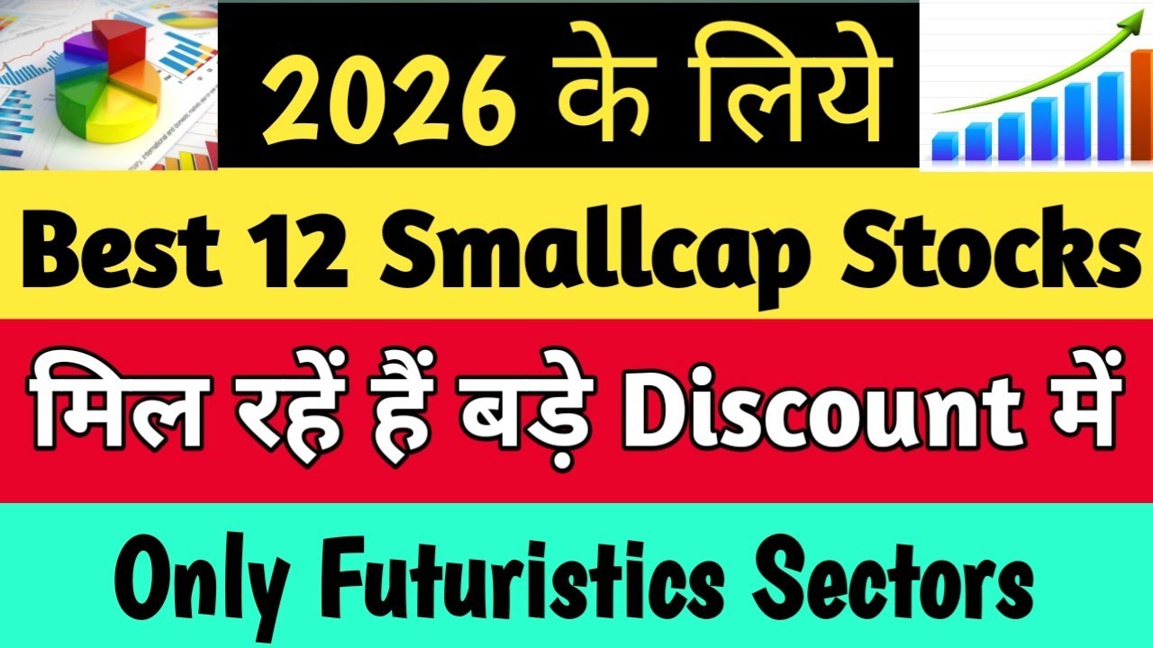 12 Growth Smallcap Stocks available at Big Discount| Best Smallcap Stocks to Buy|
