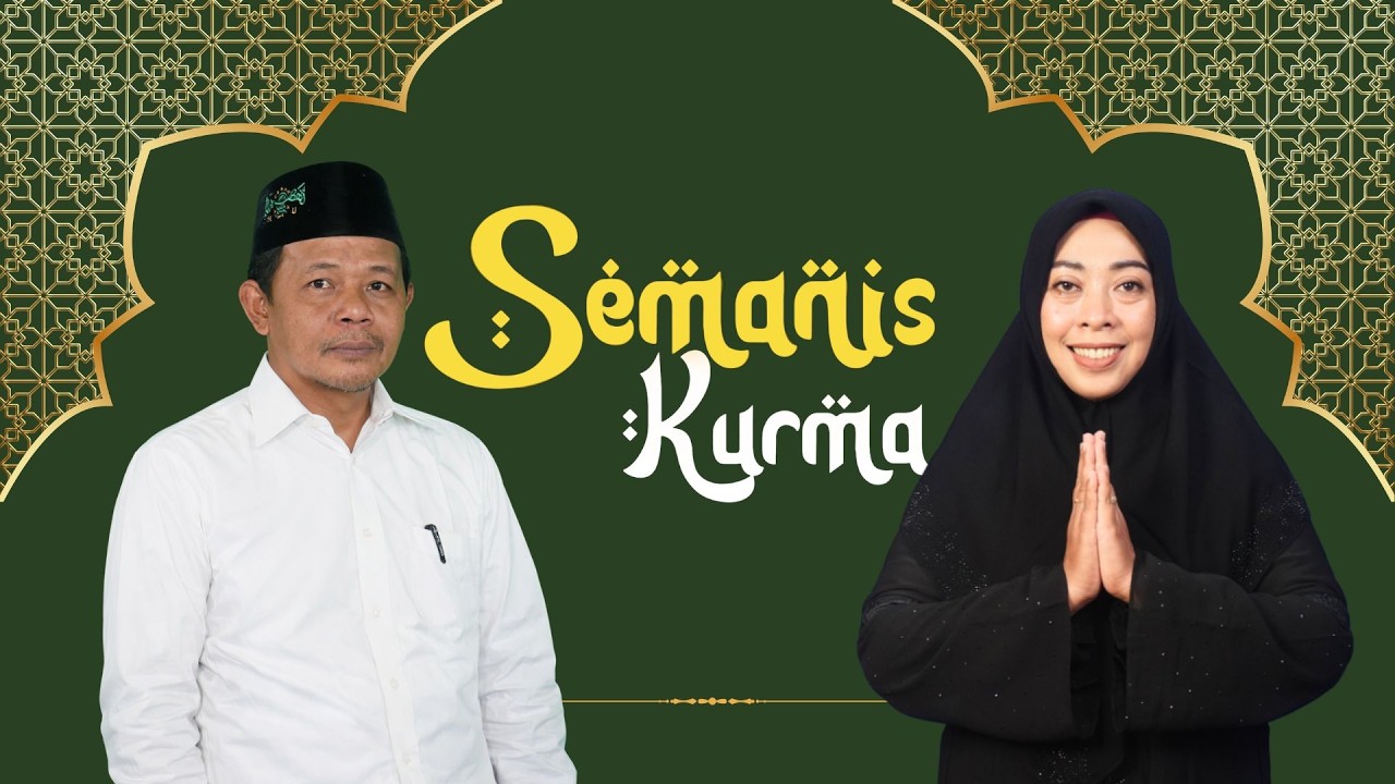 SEMANIS KURMA || EDISI SENIN 02 MARET 2026