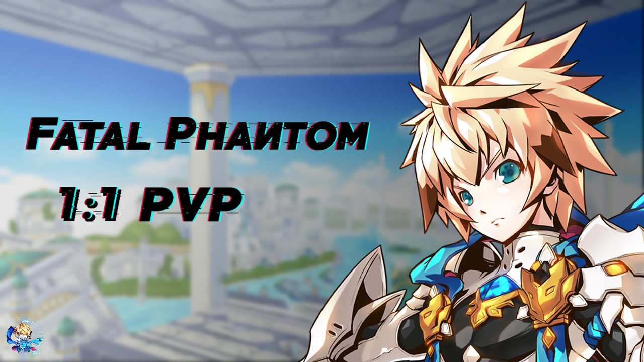 [KR Elsword/엘소드] 페이탈 팬텀 1:1/Fatal Phantom 1v1 PVP