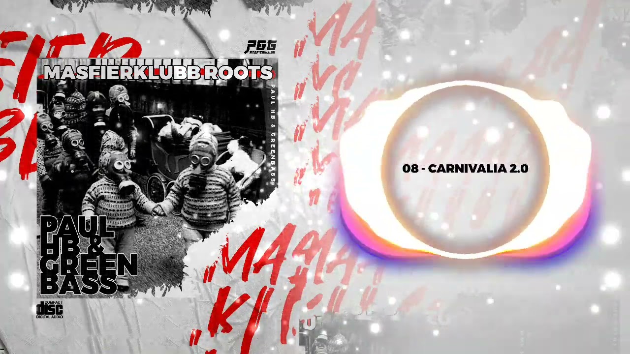 08. Carnivalia 2 0 - Paul HB