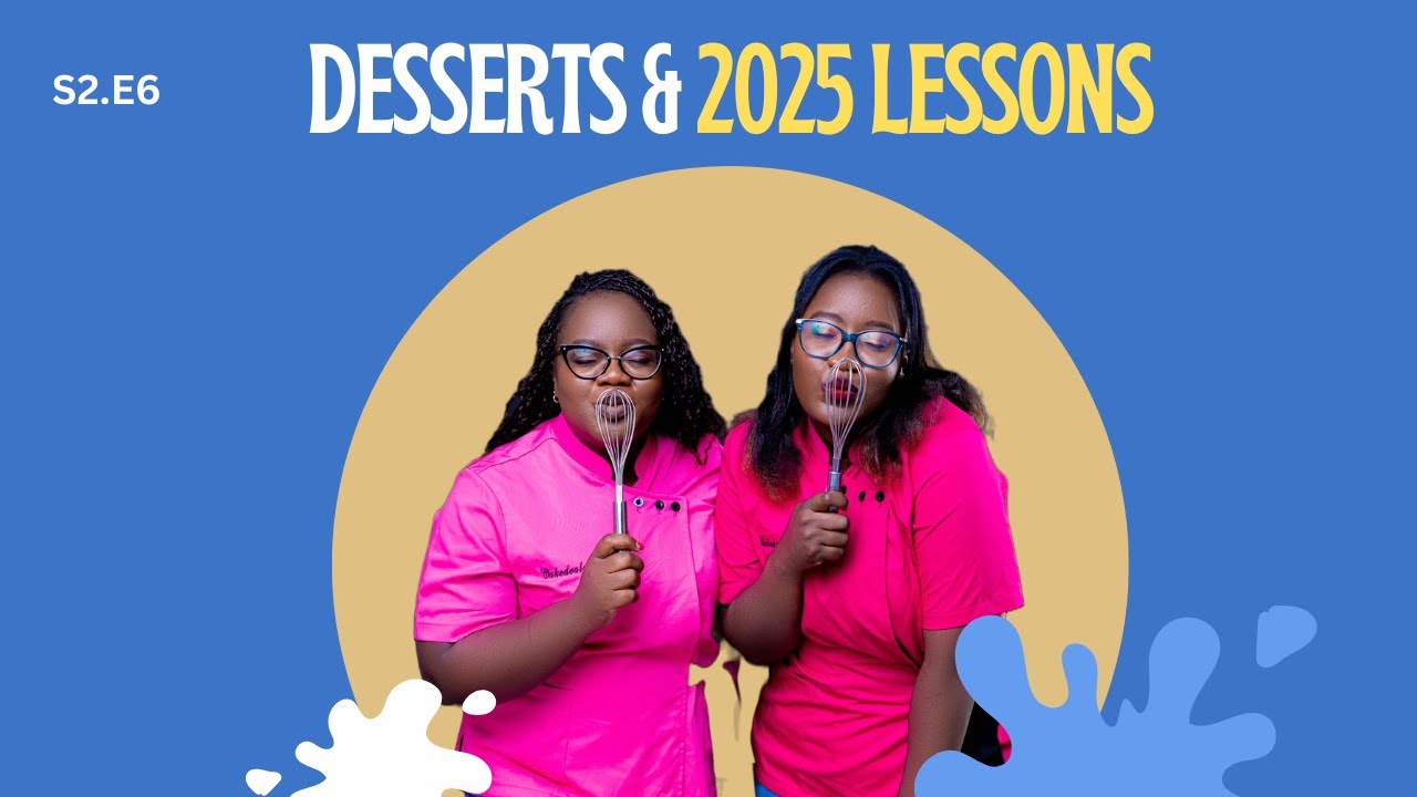 S2.E6 | Dessert Tasting | Lessons of 2025 we are carrying into 2026