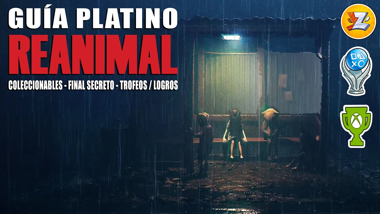 REANIMAL - Guía de Coleccionables, Final Secreto, Todos los Trofeos / Logros 🏆 PLATINO 🏆