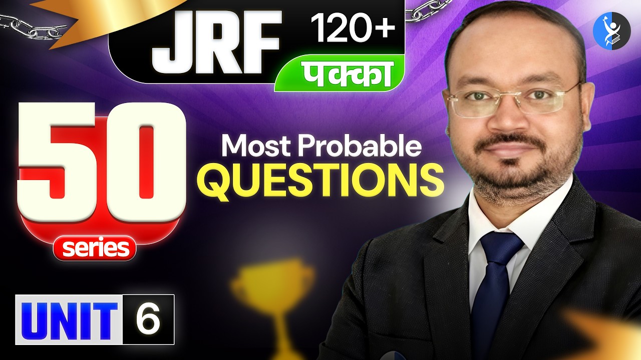 Unit 06 | 50 Most Probable Questions | CSIR NET Life-science | IFAS