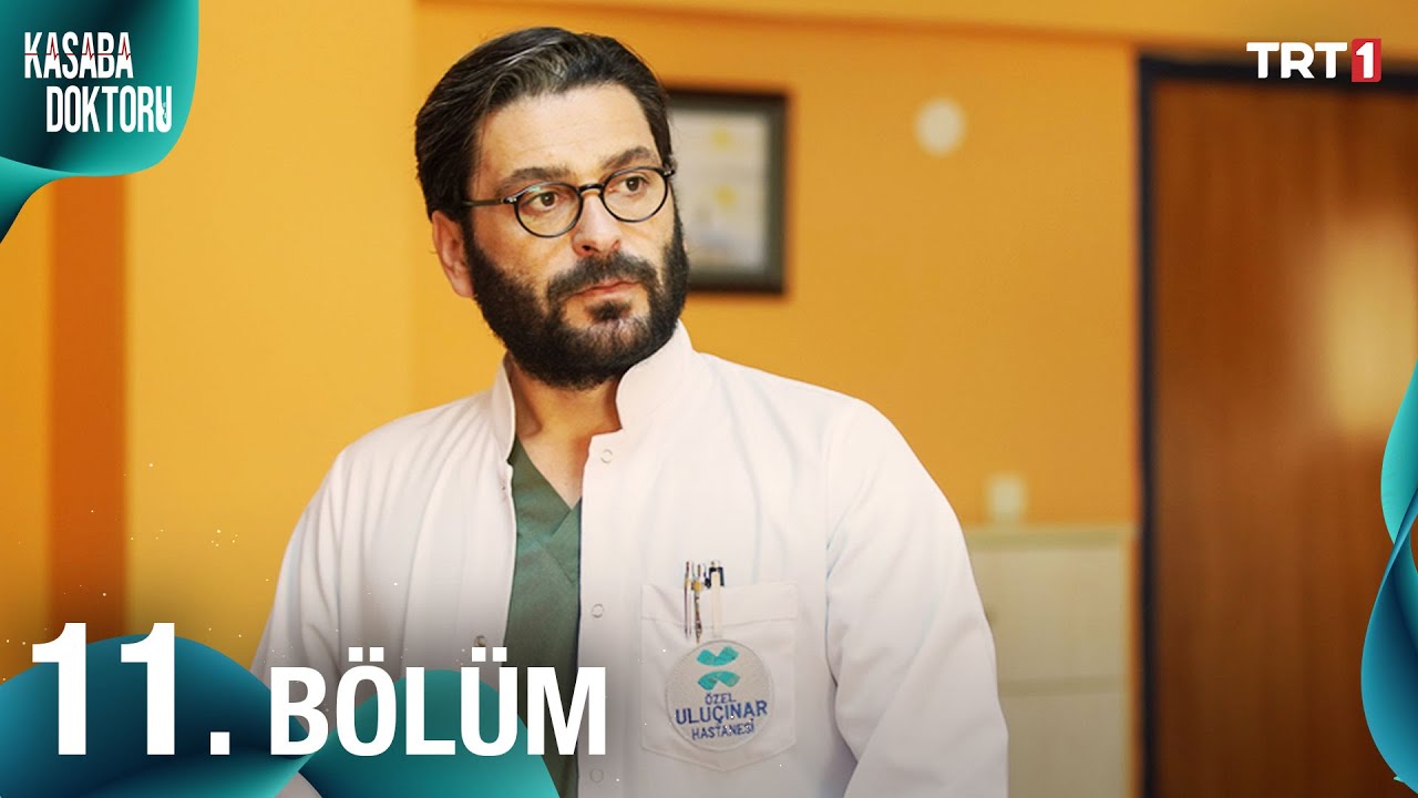 Kasaba Doktoru 11. Bölüm