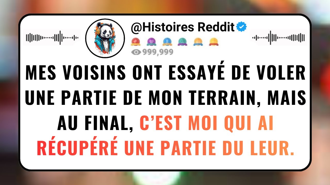 Mes VOISINS Ont Essayé De Voler Une Partie De Mon Terrain, Mais Au Final, C’est Moi Qui Ai...